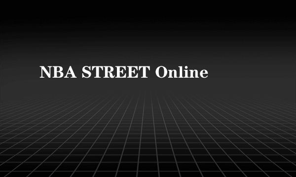 NBA STREET Online