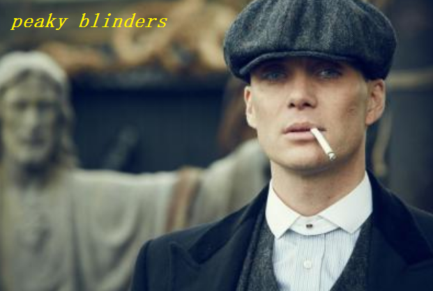 peaky blinders是什么意思？